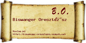 Biswanger Oresztész névjegykártya